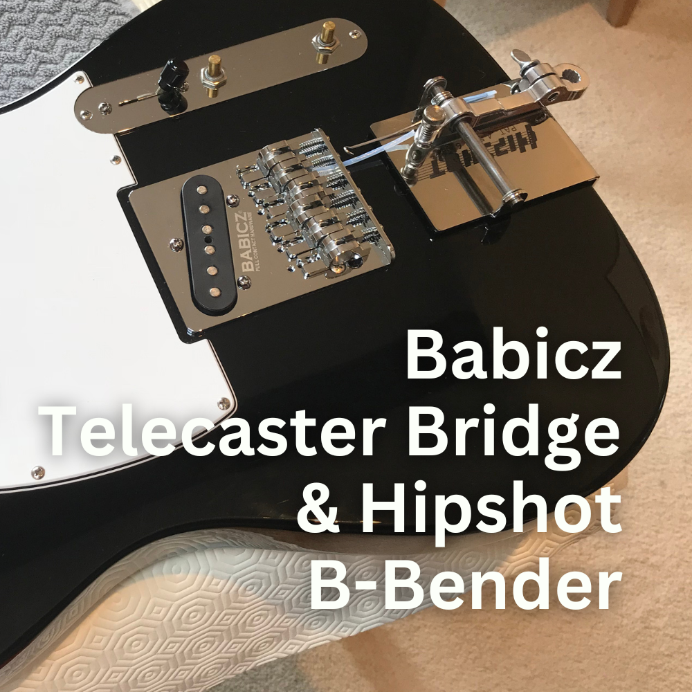 Installation: Babicz Telecaster Bridge & Hipshot B-Bender